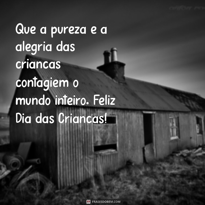 Mensagens Inspiradoras para um Feliz Dia das Crianças 