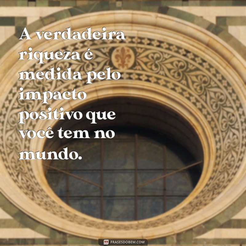 Frases Inspiradoras para Atrair Prosperidade e Sucesso 