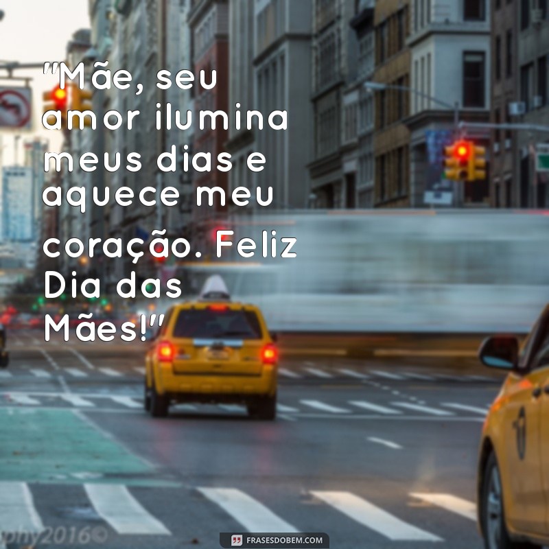 mensagem para o dia das mães texto 