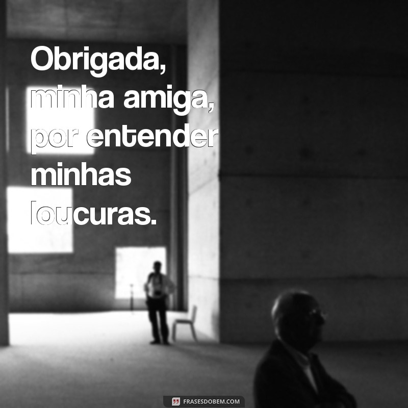 Gratidão Eterna: Como Agradecer Sua Amiga de Maneira Especial 