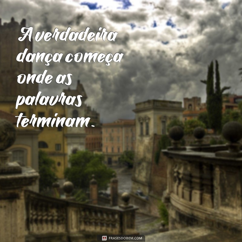 Frases Inspiradoras para Bailarinas: Capturando a Magia da Dança 