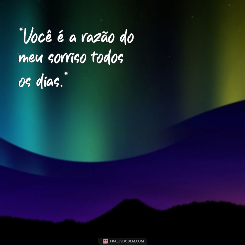 frases para recado do whatsapp de amor 