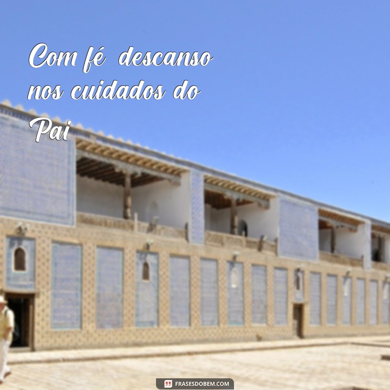 Frases Inspiradoras para Fotos Sozinha: Deus Cuida de Mim 