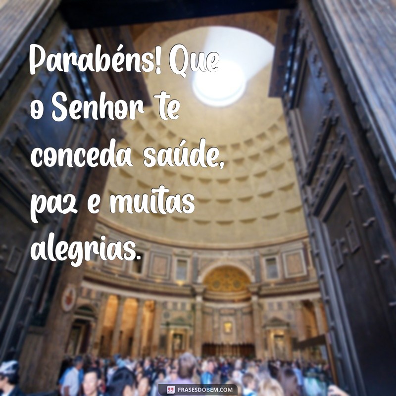 Mensagens de Parabéns Gospel: Frases Inspiradoras para Celebrar com Fé 