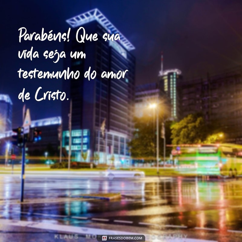 Mensagens de Parabéns Gospel: Frases Inspiradoras para Celebrar com Fé 