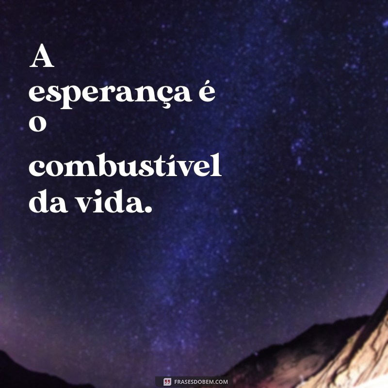 Frases Inspiradoras Sobre a Vida: Sabedoria e Reflexão 