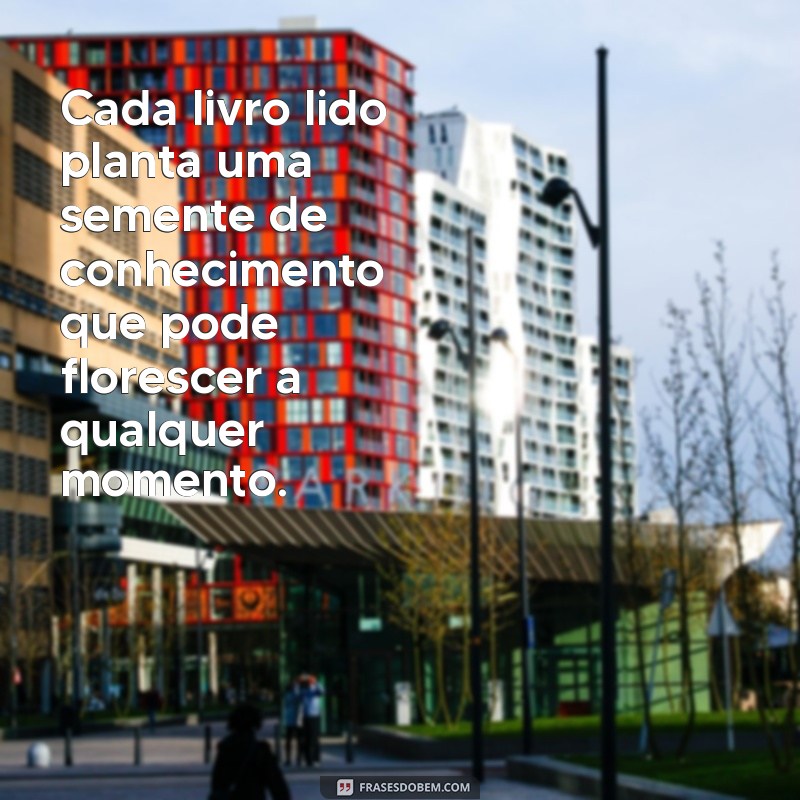 50 Frases Inspiradoras de Conhecimento e Aprendizado para Transformar Sua Vida 