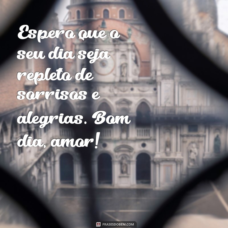 Bom Dia, Marido: Frases Carinhosas para Começar o Dia com Amor 