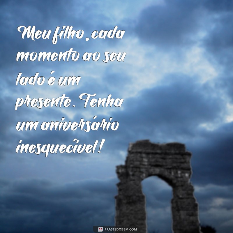 Mensagens de Aniversário para Filho: Demonstre Todo o Seu Amor 