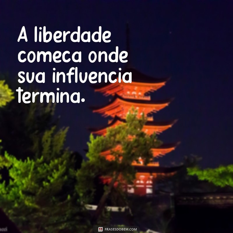 Frases Poderosas para Lidar com Pessoas Tóxicas e Proteger sua Energia 