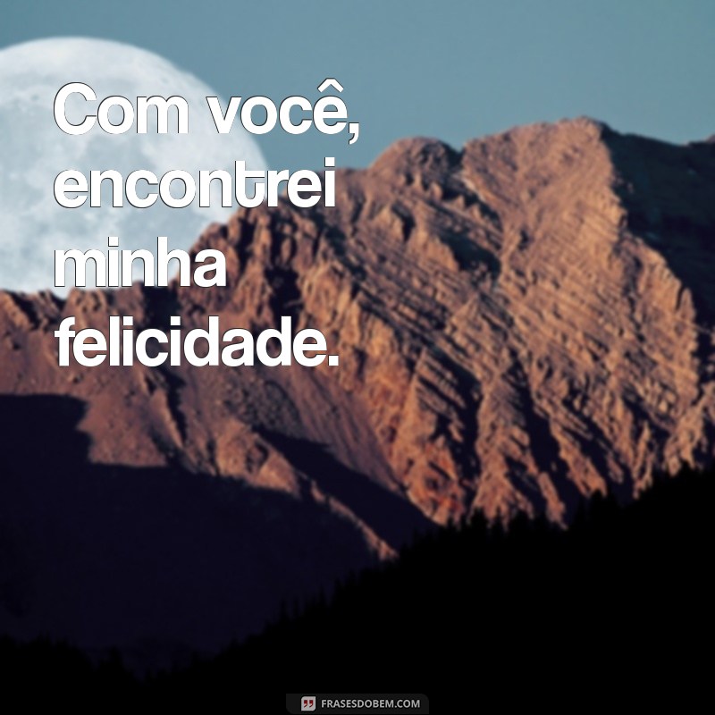 Frases Curtas de Amor para Encantar sua Namorada 