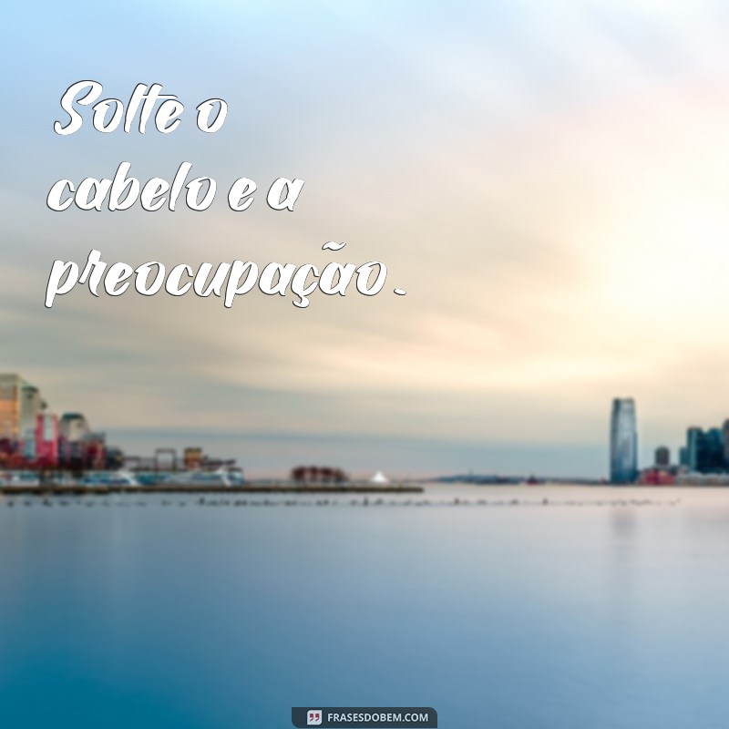 Frases Descoladas para Fotos: Inspire-se e Arrase nas Redes Sociais 