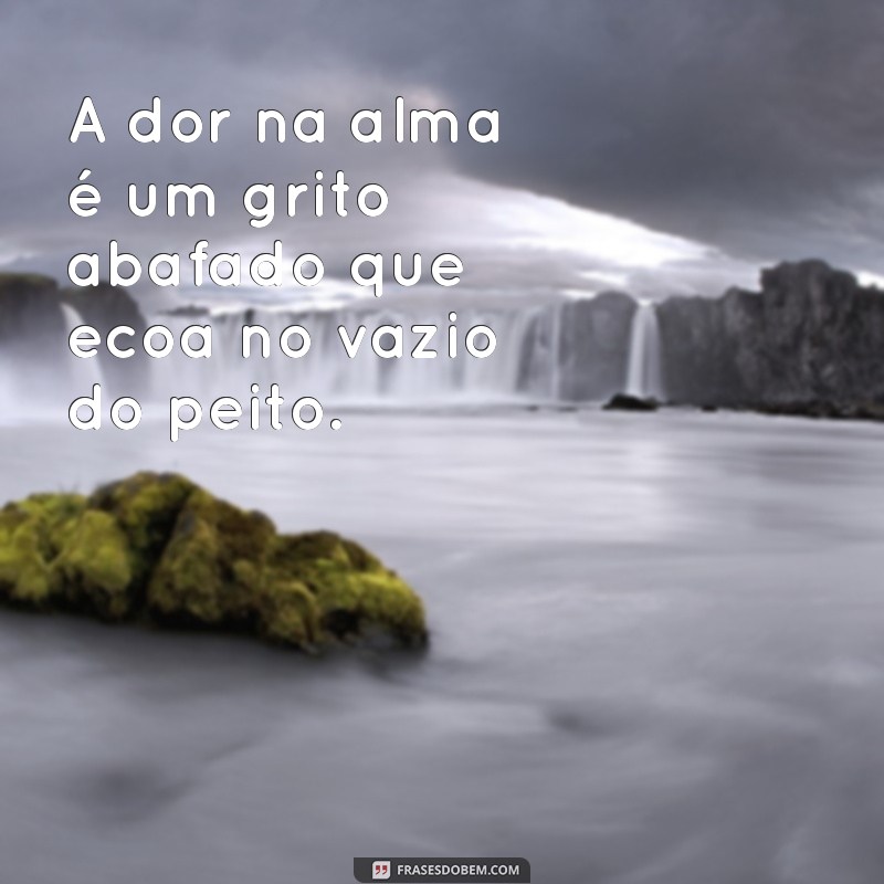 Como Lidar com a Dor na Alma: Estratégias para Encontrar Paz Interior 