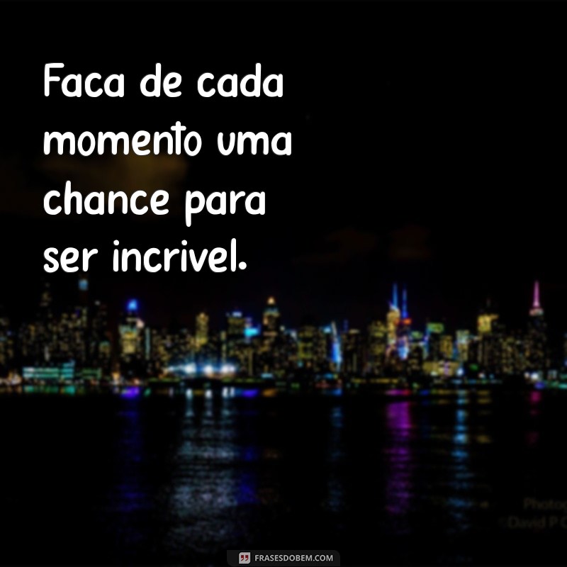 Frases Inspiradoras para Começar o Dia com Motivação 