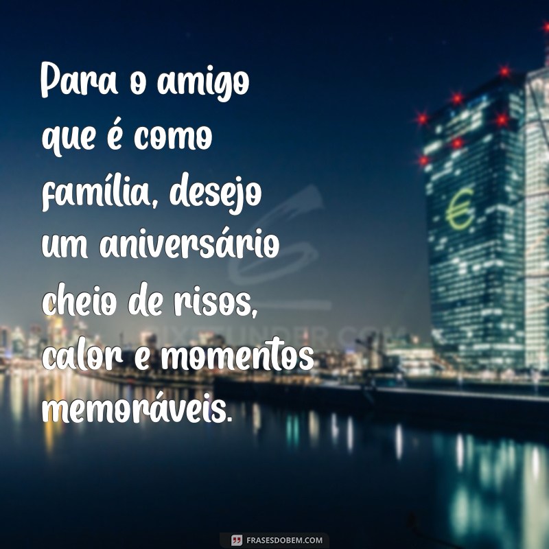 Mensagens de Aniversário Inesquecíveis para um Amigo Especial 