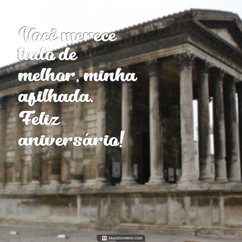 Feliz Aniversário, Minha Afilhada: Mensagens e Homenagens Especiais 