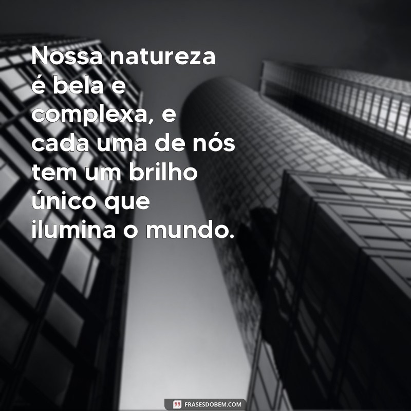 Descubra as mais belas frases de empoderamento feminino para inspirar seu dia! 