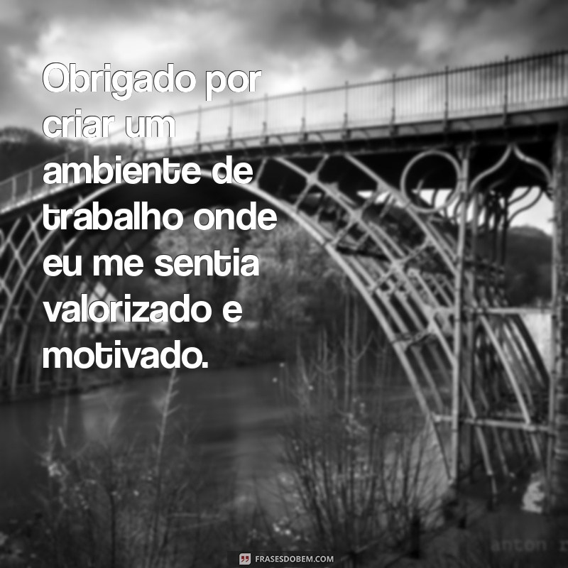 Como Escrever uma Mensagem de Agradecimento Memorável para Seu Ex-Chefe 