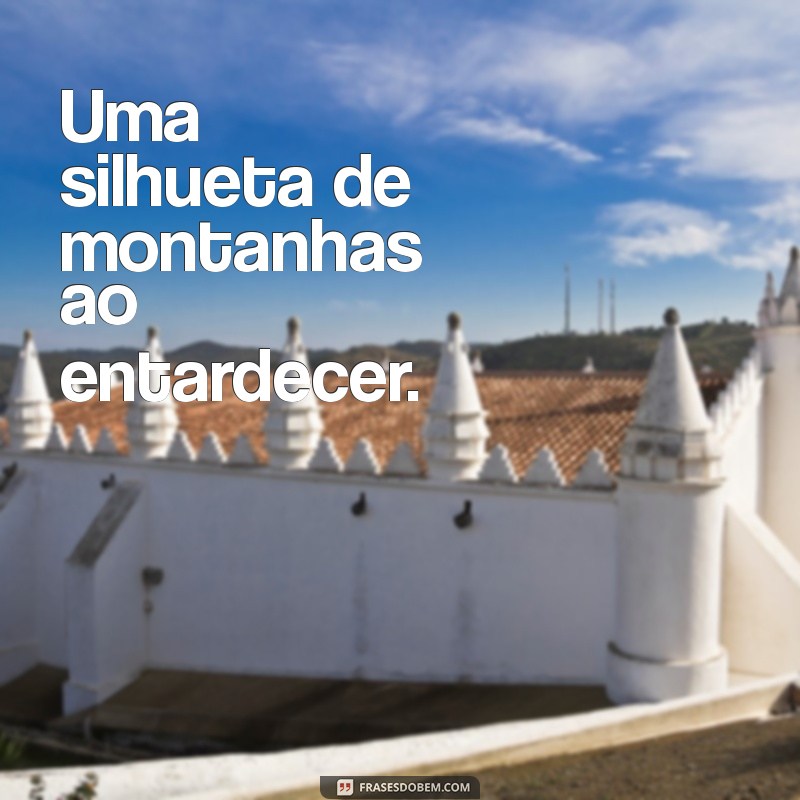 imagem para pôr no perfil do whatsapp Uma silhueta de montanhas ao entardecer.