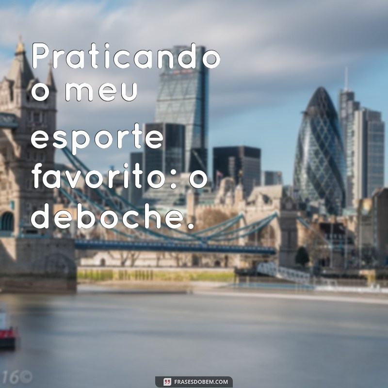 Mensagens de Deboche para Status: As Melhores Frases para Provocar e Divertir 