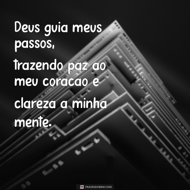 Frases Inspiradoras: Como Deus Guia Nossos Passos na Caminhada da Vida 