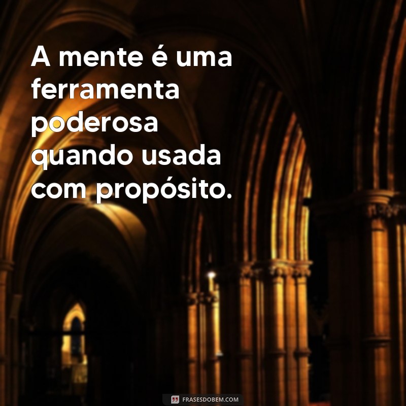 Frases Motivacionais Racionais para Inspirar e Transformar Sua Vida 