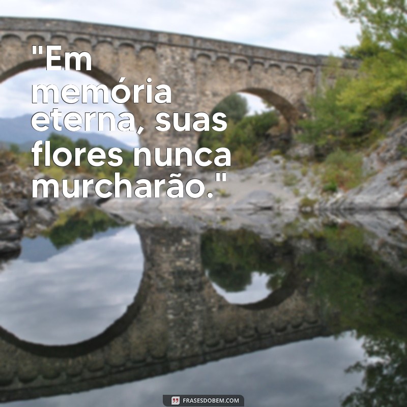 frases coroa de flores 