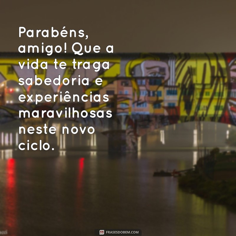 Mensagens de Aniversário Criativas para Celebrar a Amizade 