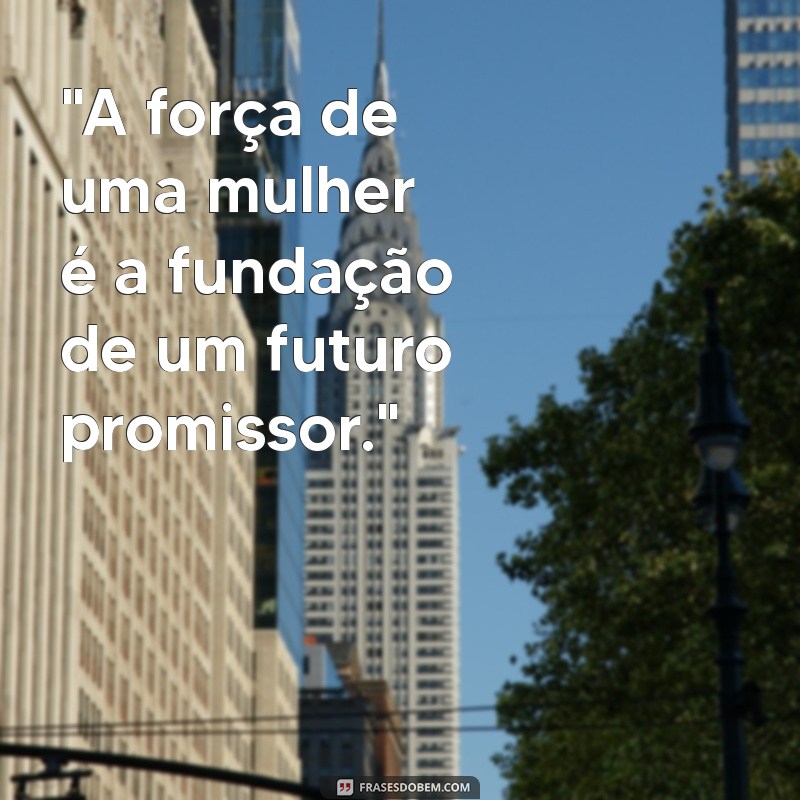 frases dia mulher 