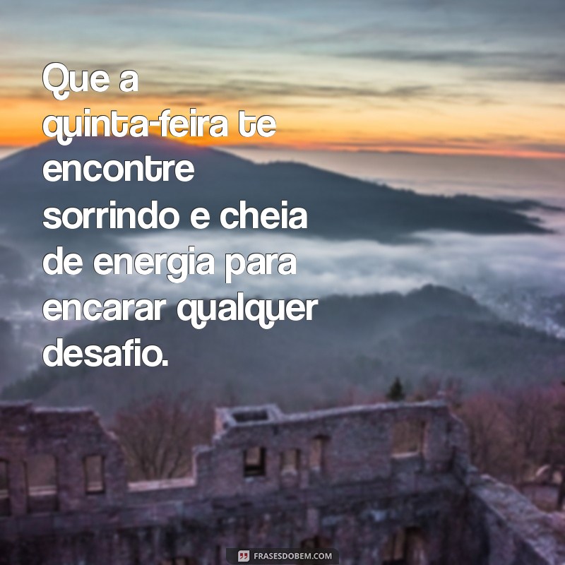 Bom Dia Quinta-Feira: Mensagens Animadas para Inspirar Seu Dia 