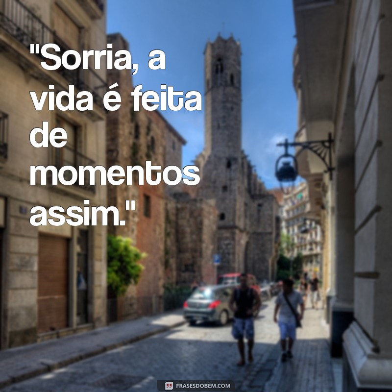 frases para sua foto 