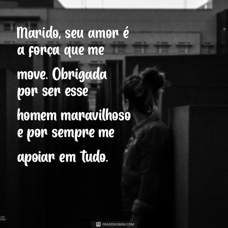 Mensagem de Agradecimento Emocionante para Fazer seu Marido Chorar 