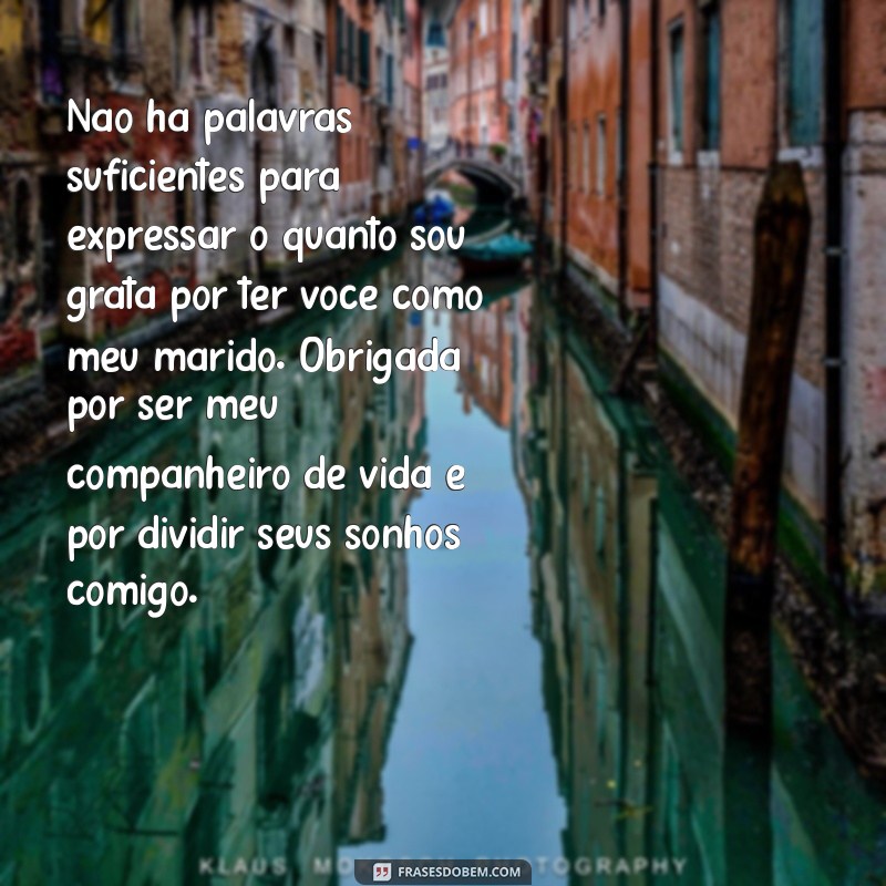 Mensagem de Agradecimento Emocionante para Fazer seu Marido Chorar 