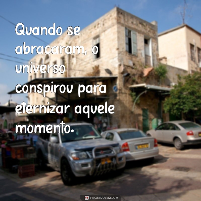 Os Benefícios do Abraço: Descubra a Importância do Afeto no Relacionamento a Dois 