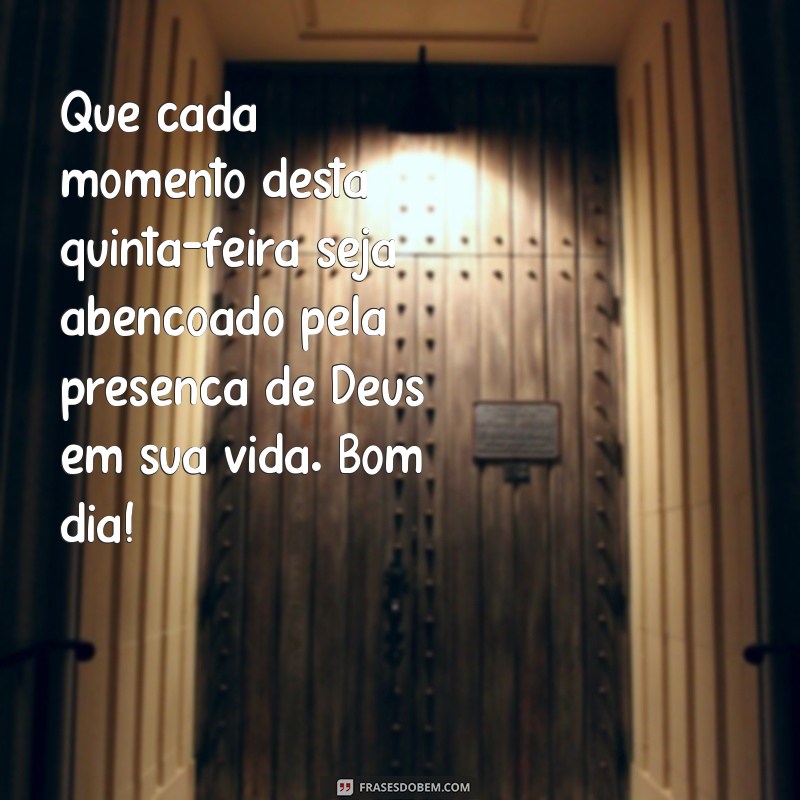 Mensagens Inspiradoras de Bom Dia para Quinta-feira com Deus 