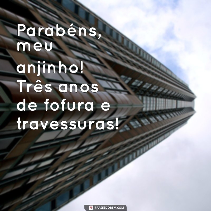 Mensagens de Aniversário Encantadoras para Sua Netinha de 3 Anos 