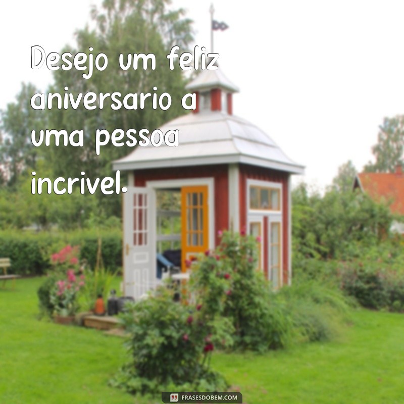 Descubra as melhores frases e palavras para celebrar aniversários com amor e carinho 