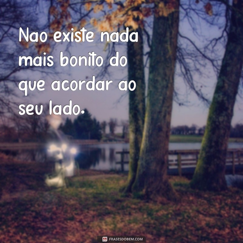 Descubra as mais belas frases de amor pro para encantar seu coração 