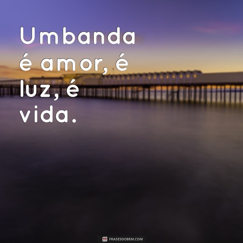 Melhores Frases de Umbanda para Enriquecer Sua Bio 