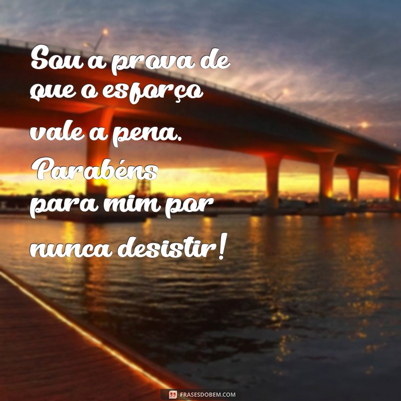 Frases Inspiradoras de Parabéns para Celebrar Suas Conquistas 