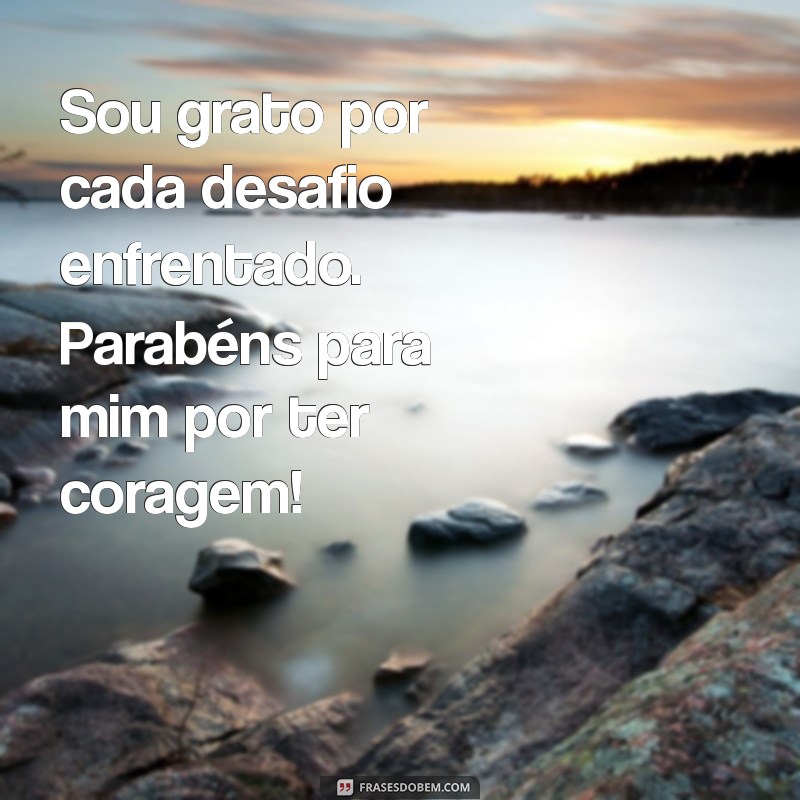 Frases Inspiradoras de Parabéns para Celebrar Suas Conquistas 