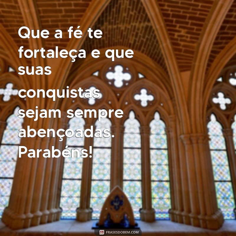 Parabéns de Deus: Mensagens Inspiradoras para Celebrar a Vida 