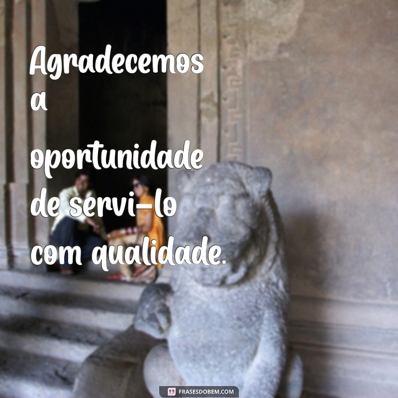 Melhores Frases de Agradecimento para Encantar Seus Clientes 