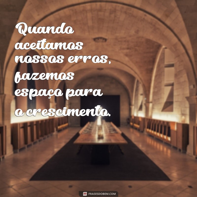 Frases Inspiradoras de Sabedoria e Humildade para Refletir e Crescer 