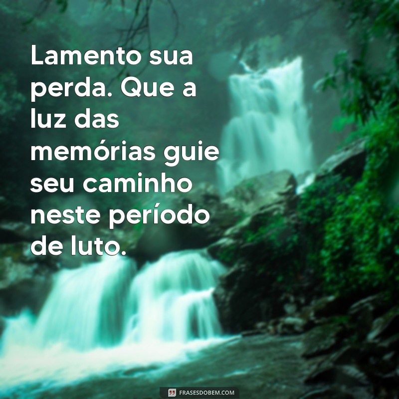 Como Escrever Mensagens de Condolência: Exemplos e Dicas para Confortar 