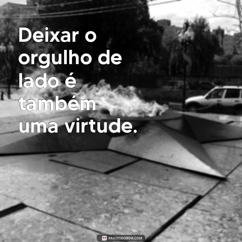 Descubra as melhores frases de d para se inspirar e refletir 