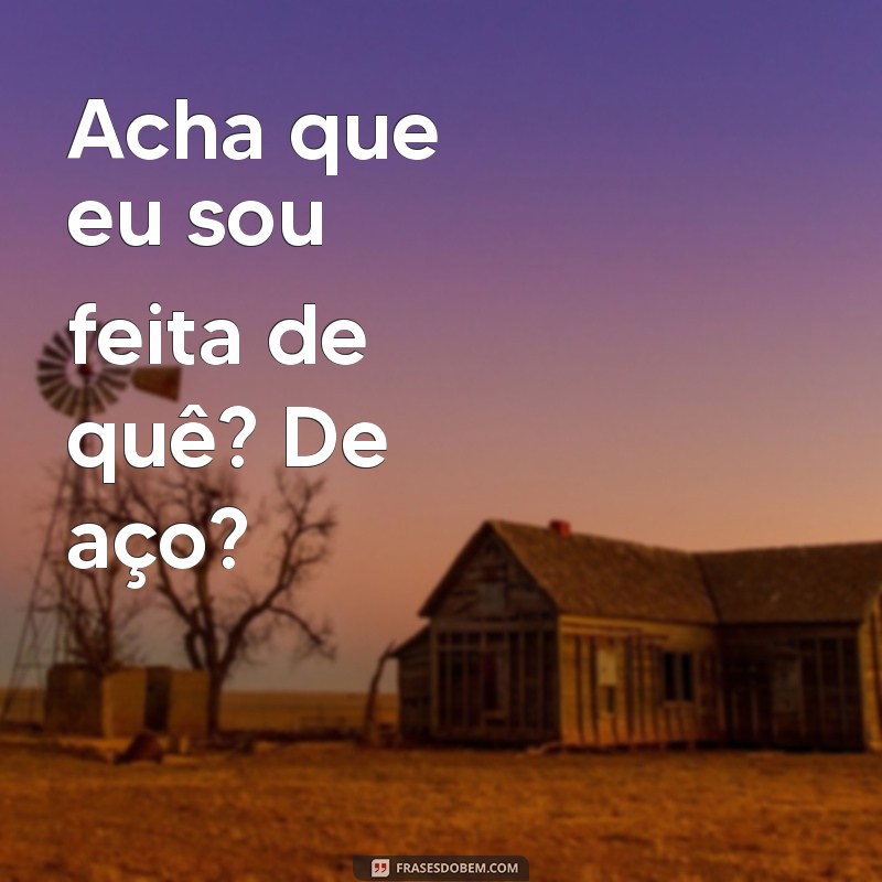 24 Frases Clássicas que Toda Mãe Diz Quando Está Brava 