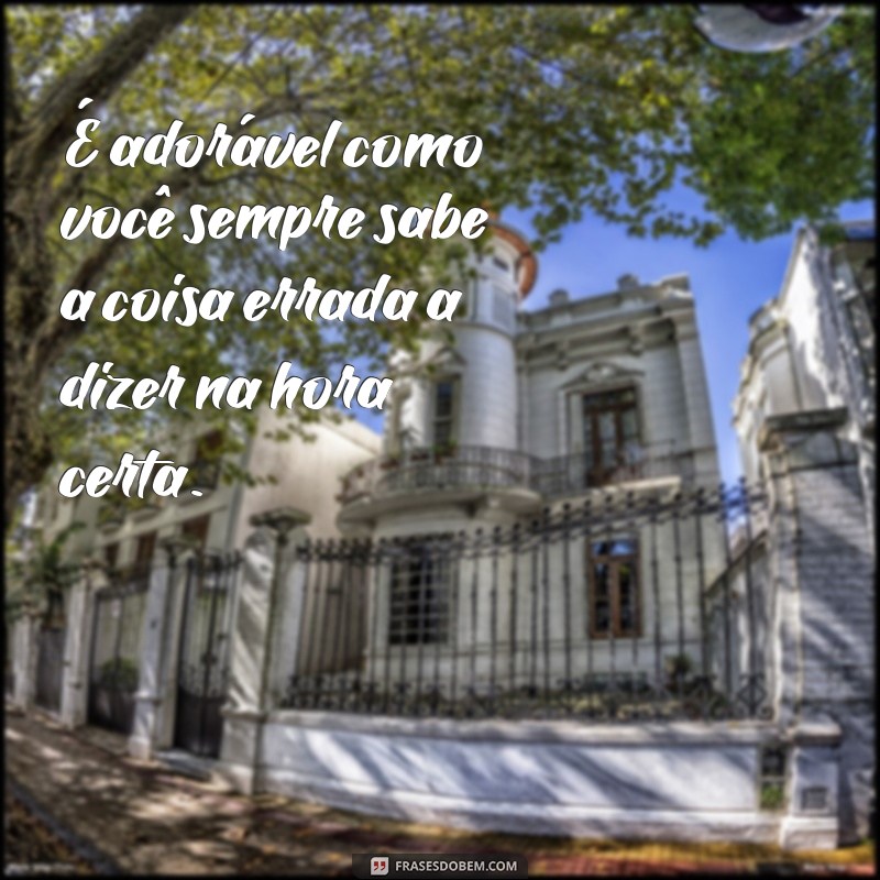 Frases Debochadas: As Melhores Para Usar e Arrasar 