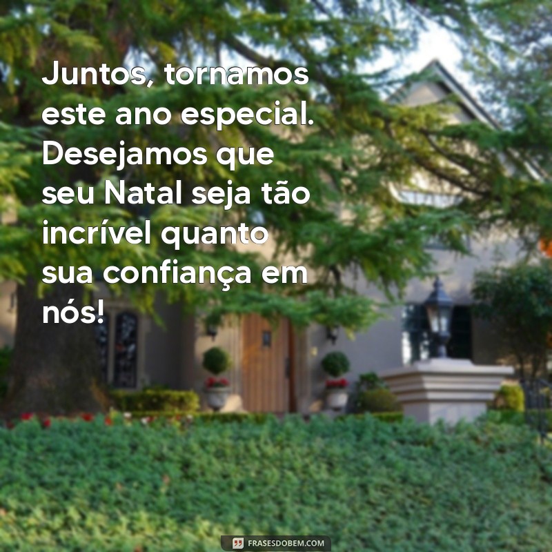 10 Mensagens de Natal Inspiradoras para Encantar Seus Clientes 