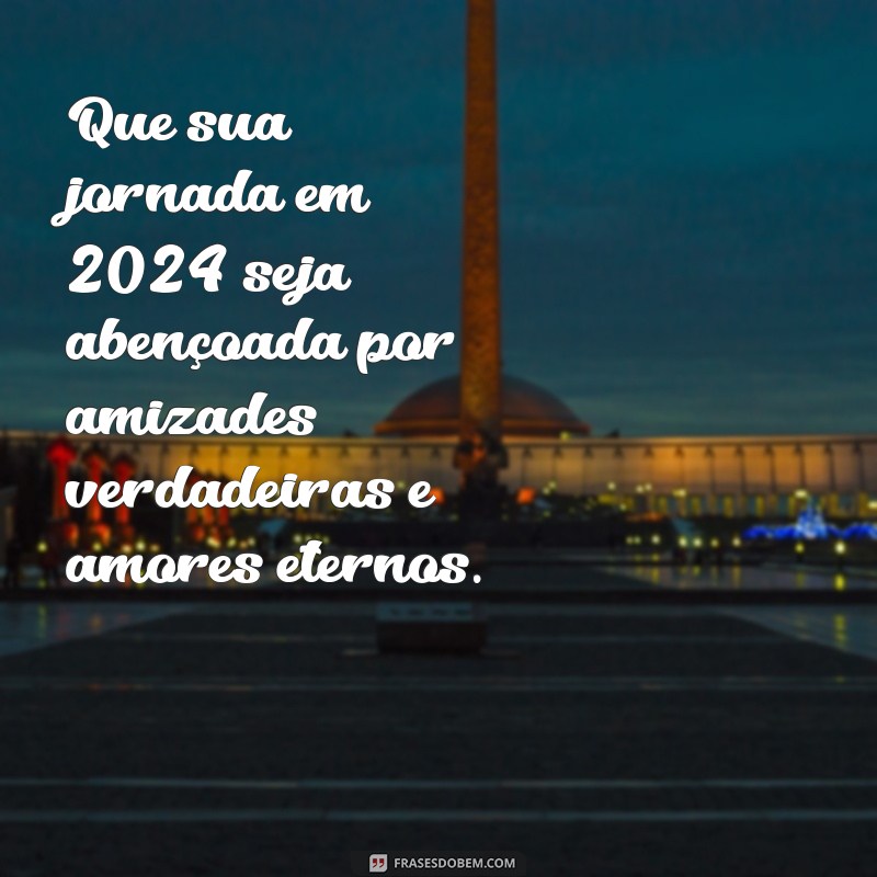 Mensagem de Boas-Vindas para 2024: Inspirações e Reflexões para o Novo Ano 